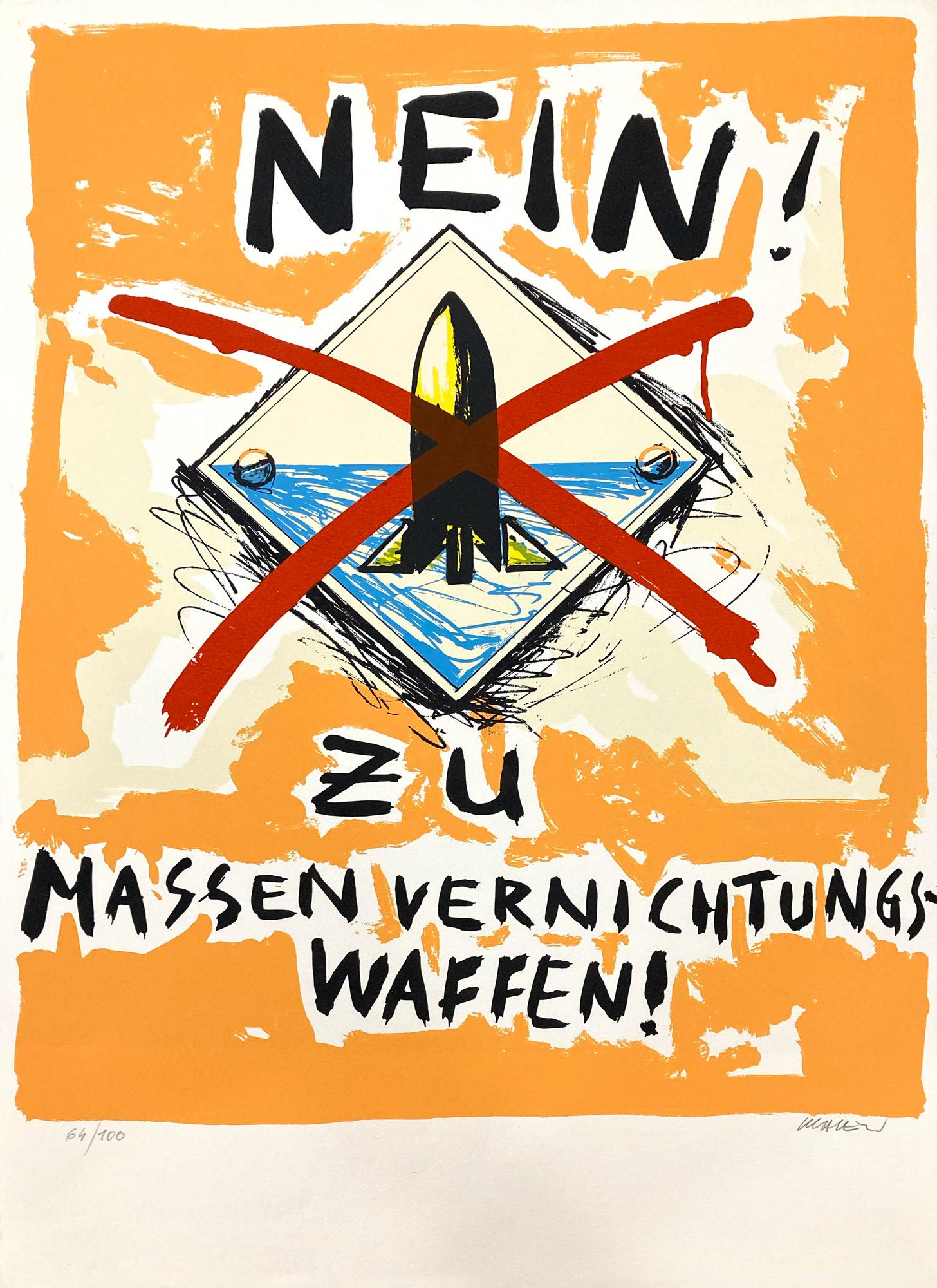 Peter Klasen NEIN! ZU MASSEN VERNICHTUNGS WAFFEN litografia, cm 56x37,5; es....