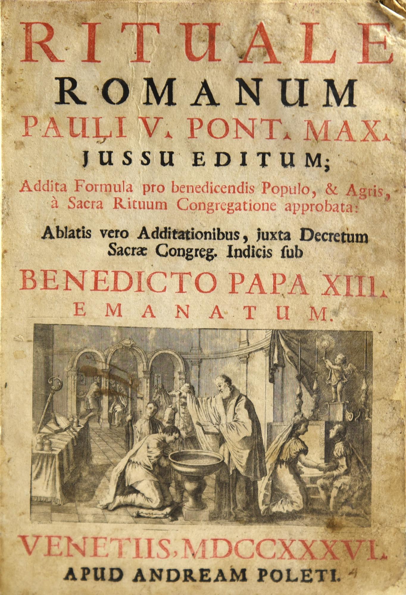 RITUALE ROMANUM PAULI V PONT. MAX Venezia, Andrea Poleti, 1736 Formato cm...