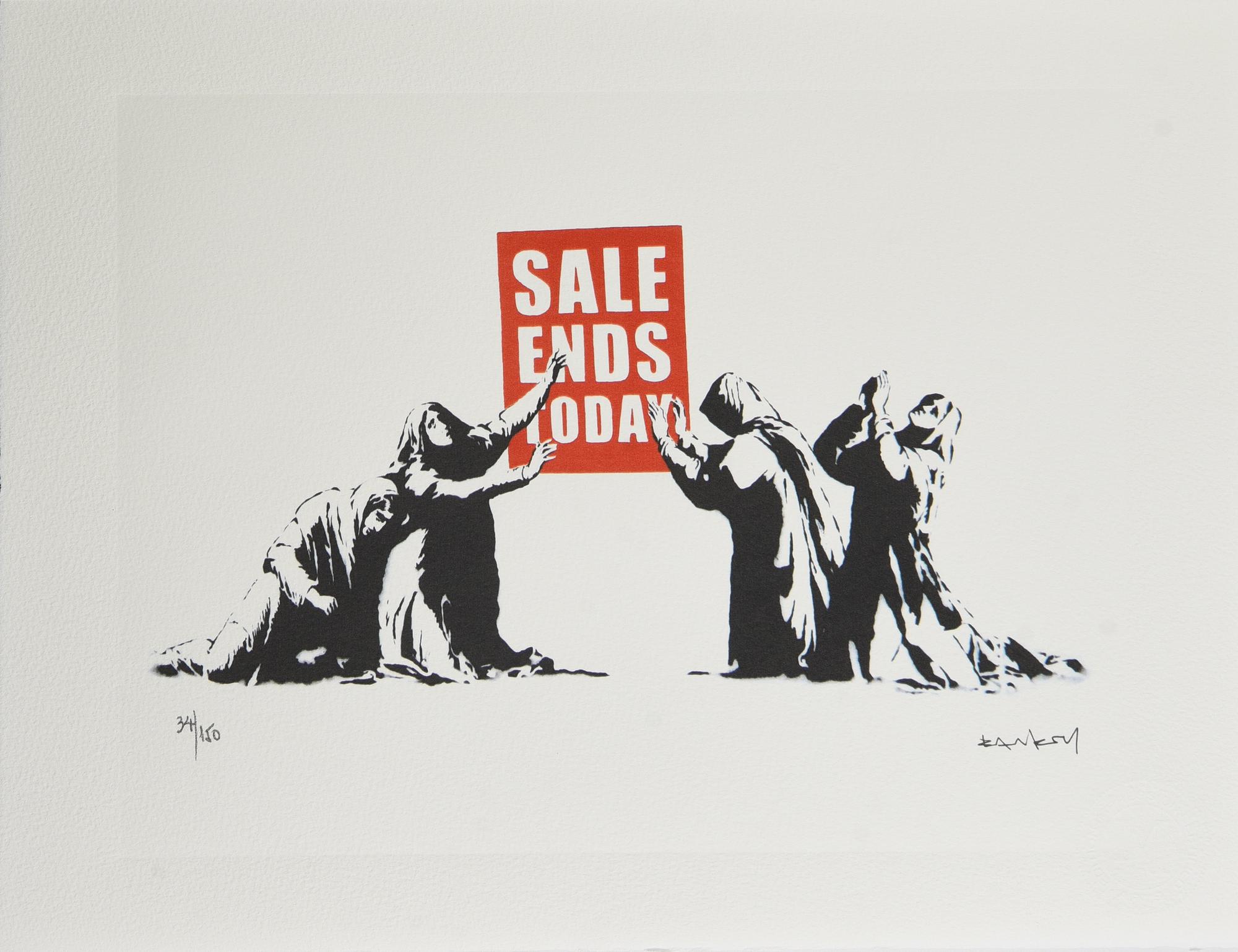 Da Banksy SALE ENDS TODAY eliografia su carta, cm 28,5x38,5; es. 34/150 firma...