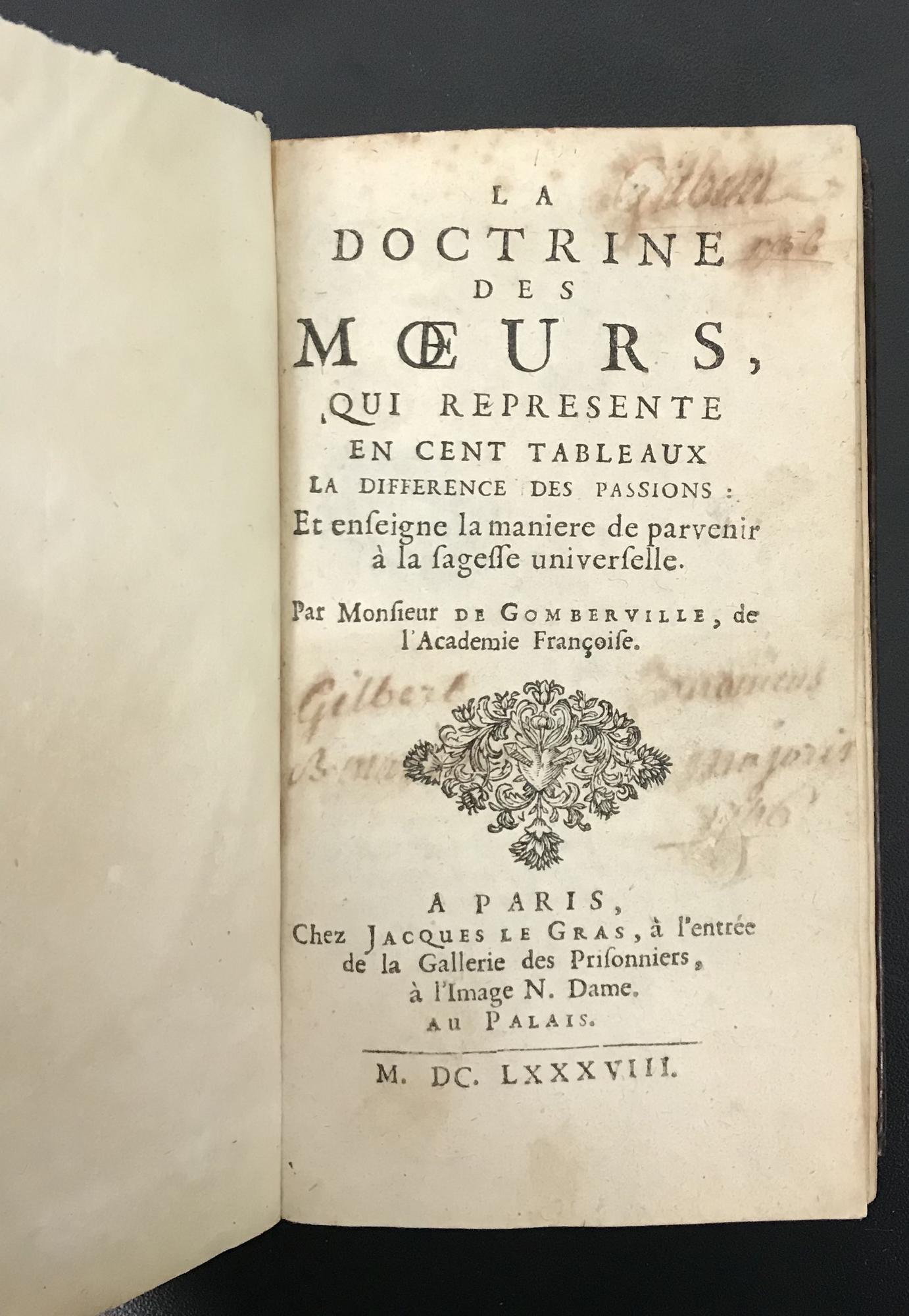 GOMBERVILLE, MONSIEUR DE. LA DOCTRINE DES MOEURS, QUI REPRÉSENTE EN CENT...