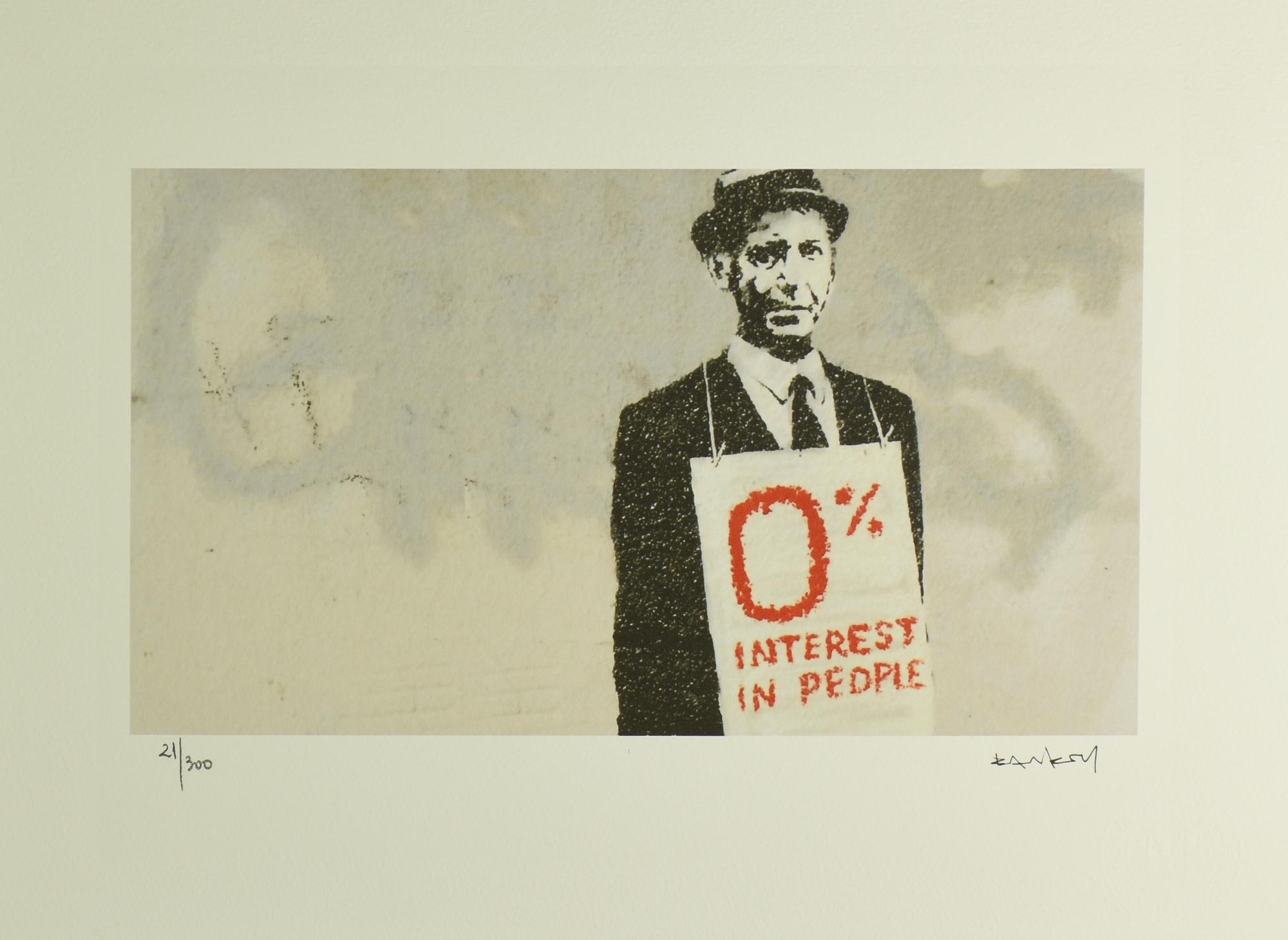 Da Banksy 0% INTEREST IN PEOPLE eliografia su carta Arches, cm 28,5x38,5; es....