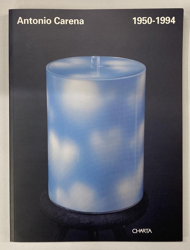 ANTONIO CARENA 1950 - 1994 catalogo mostra, Circolo degli Artisti Palazzo...