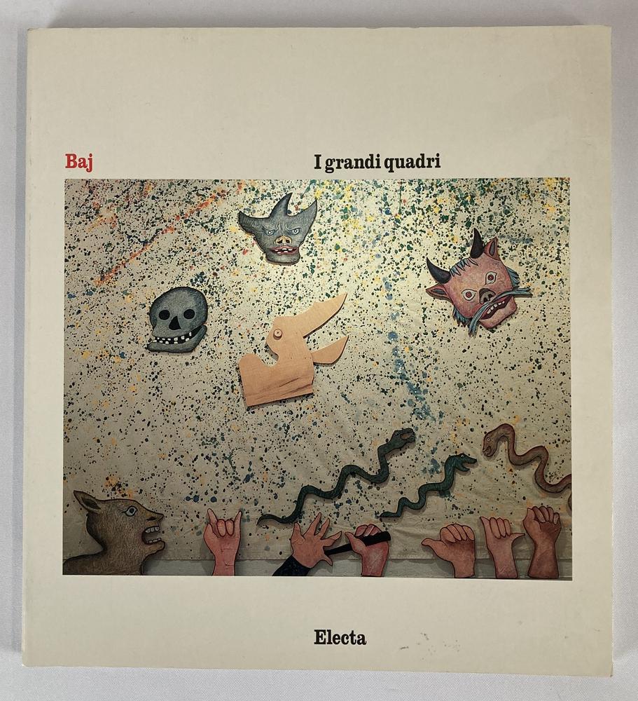 ENRICO BAJ I GRANDI QUADRI catalogo Mostra Palazzo della Ragione, Mantova,...