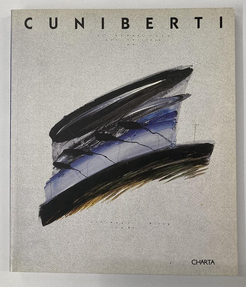 PIRRO CUNIBERTI catalogo Mostra Museo Archeologico, Bologna 2003, testi di...