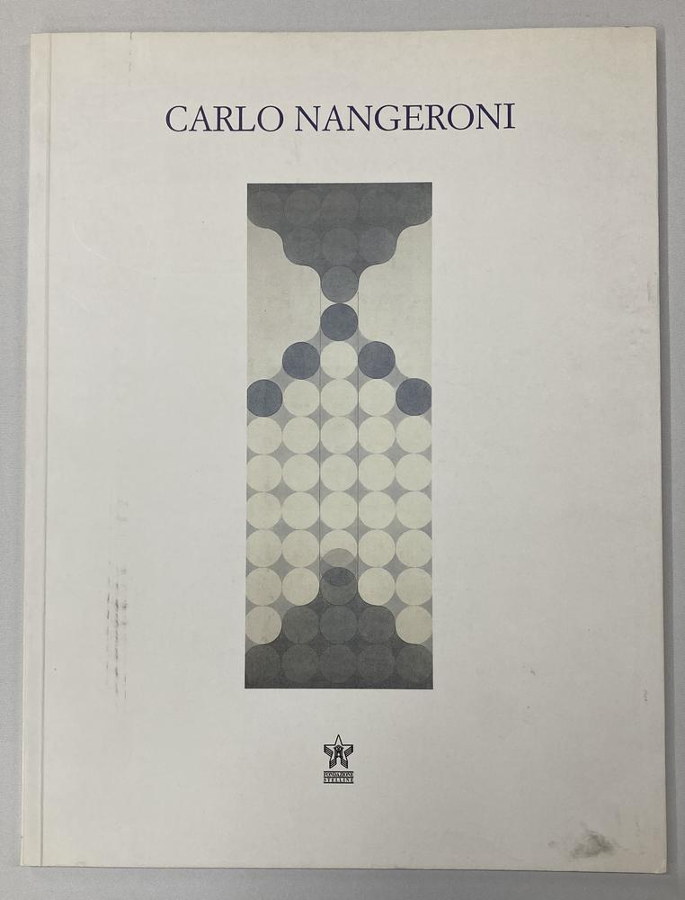 CARLO NANGERONI. OPERE ANNI '80-2000 catalogo mostra, Fondazione Stelline,...