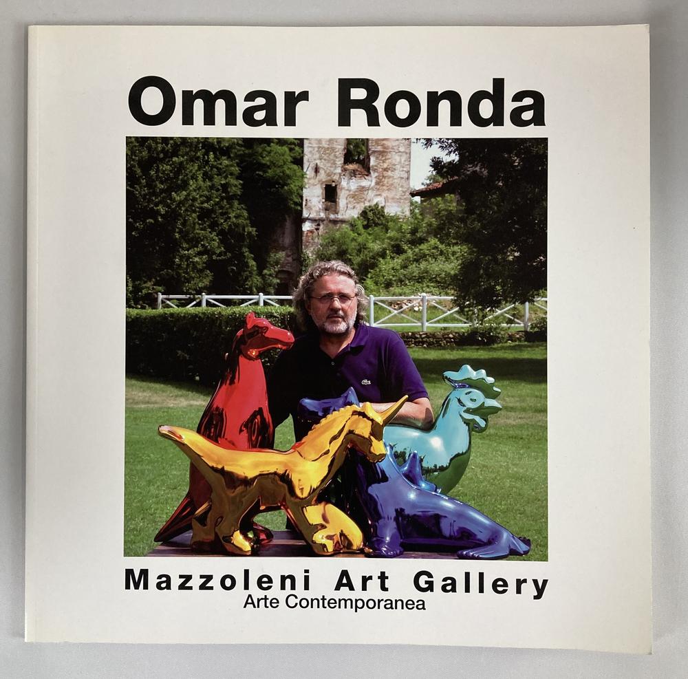 OMAR RONDA KIMERE testo di Francesco Santaniello, cm 30x30 Mazzoleni Art...