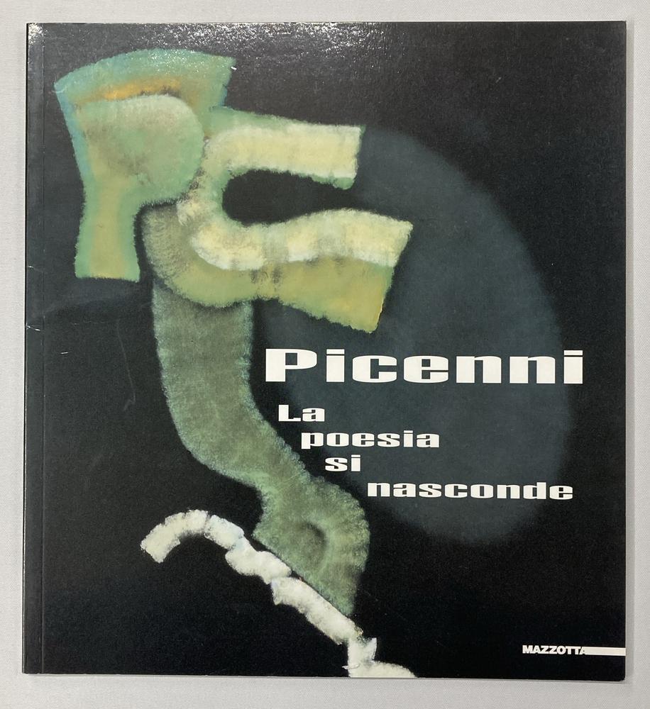 FERNANDO PICENNI LA POESIA SI NASCONDE catalogo Mostra Galleria Olini Arte...