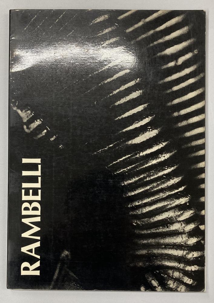 AMILCARE RAMBELLI pubblicazione a cura della Galleria Angolare, Milano, 1975,...