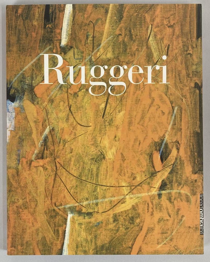 PIERO RUGGERI L'OPERA SU CARTA 1957 - 2001 catalogo Mostra Casa dei...