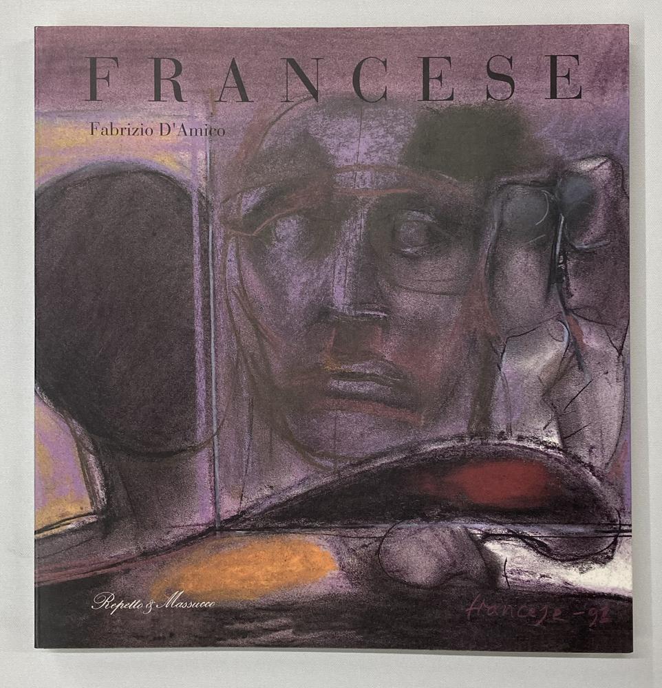 FRANCO FRANCESE TEMI DISEGNI, PASTELLI, TEMPERE 1962 - 1992 catalogo Mostra...